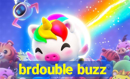 brdouble buzz